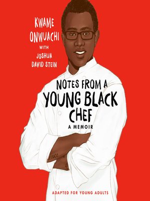 cover image of Notes from a Young Black Chef (Adapted for Young Adults)